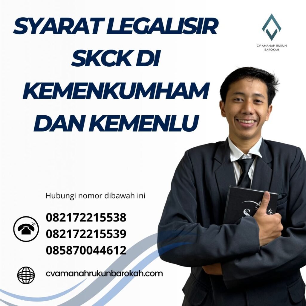 Syarat Legalisir Skck Di Kemenkumham Dan Kemenlu