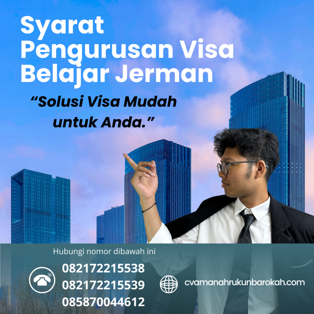 Syarat Pengurusan Visa Belajar Jerman
