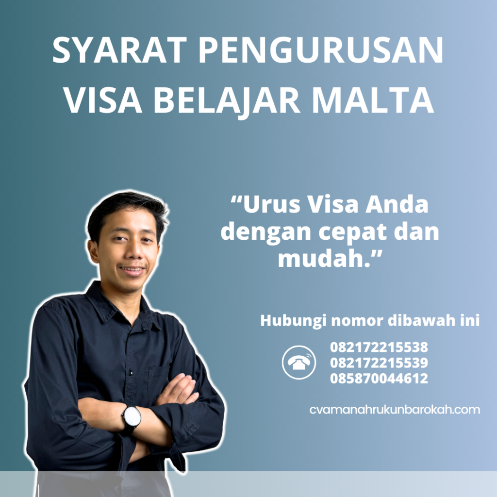 Syarat Pengurusan Visa Belajar Malta Syarat Pengurusan Visa Belajar Malta