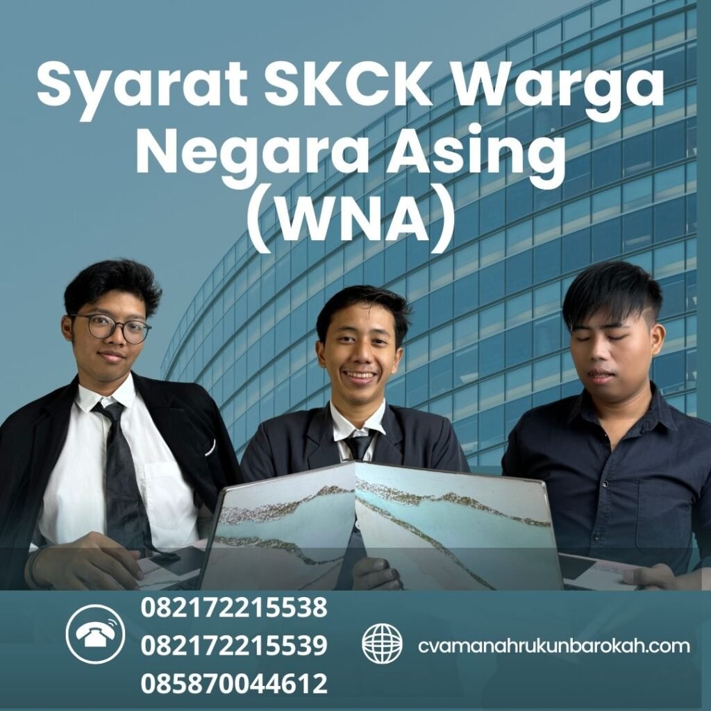 Syarat SKCK Warga Negara Asing (WNA) Syarat Skck Warga Negara Asing (wna)