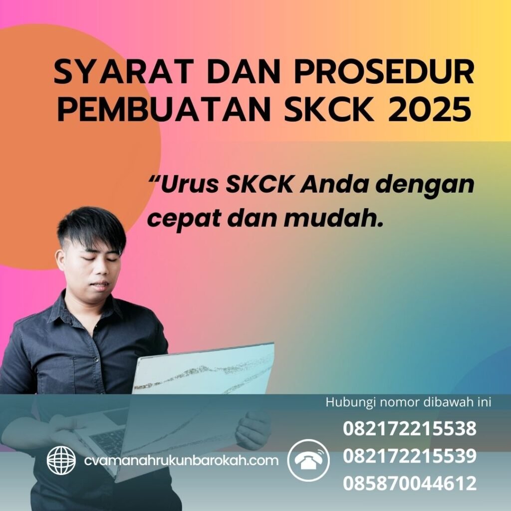 Syarat dan Prosedur Pembuatan SKCK 2025 Syarat Dan Prosedur Pembuatan Skck 2025