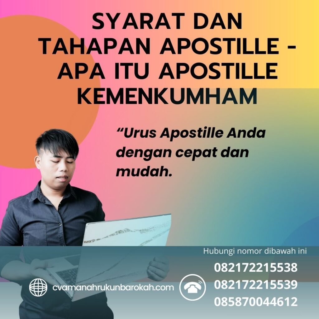 Syarat dan Tahapan Apostille - Apa Itu Apostille Kemenkumham Syarat Dan Tahapan Apostille Apa Itu Apostille Kemenkumham