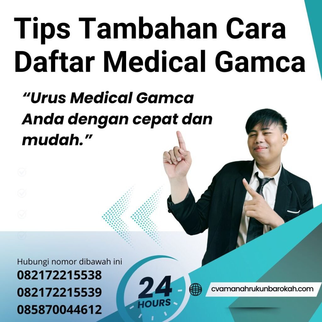 Tips Tambahan Cara Daftar Medical Gamca Tips Tambahan Cara Daftar Medical Gamca