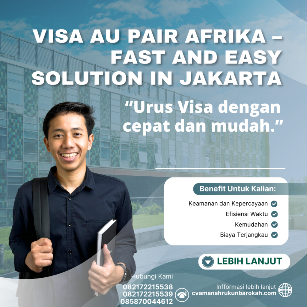 Visa Au Pair Afrika – Fast And Easy Solution In Jakarta