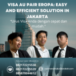 Visa Au Pair Eropa Easy And Efficient Solution In Jakarta