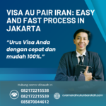 Visa Au Pair Iran Easy And Fast Process In Jakarta