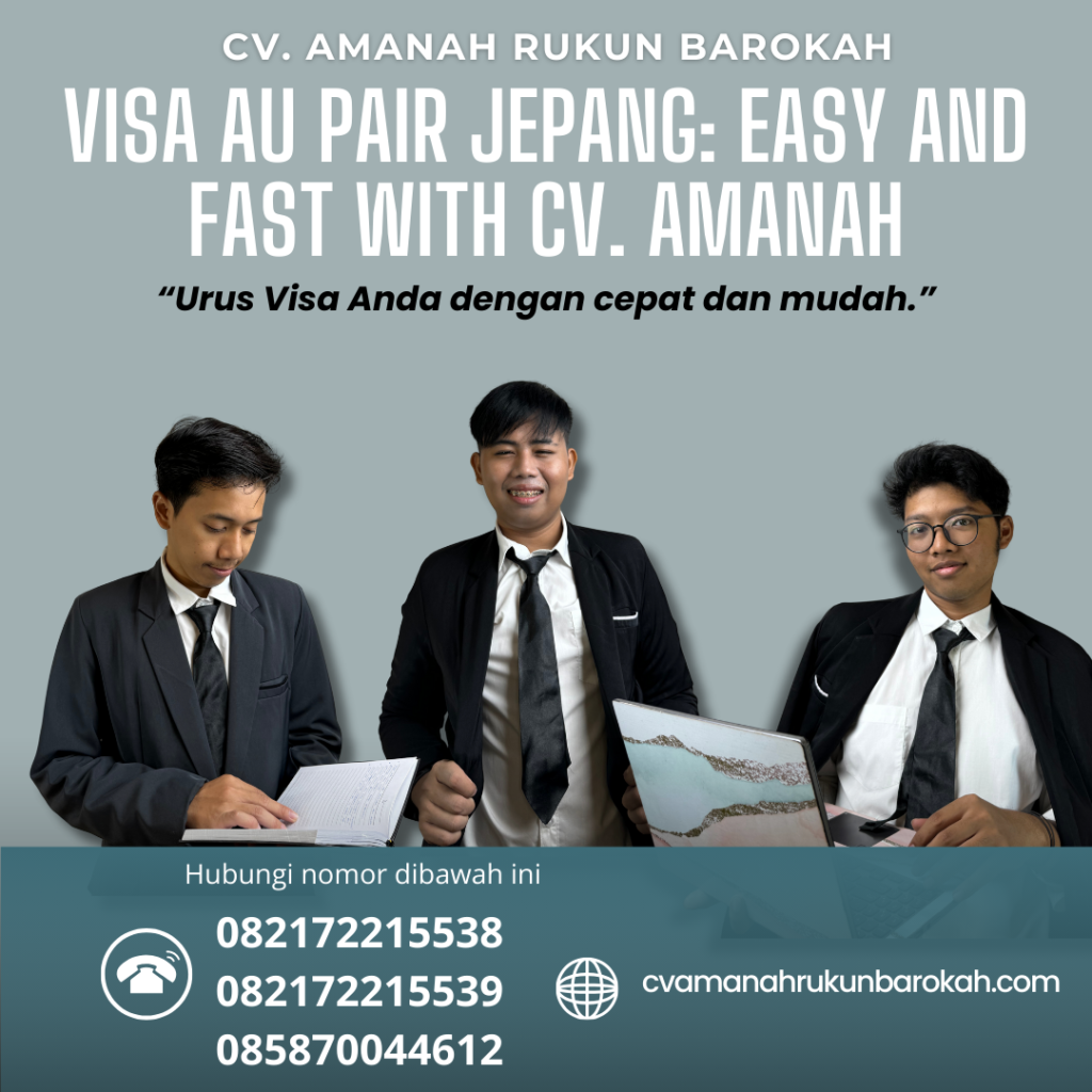 Visa Au Pair Jepang Easy And Fast With Cv. Amanah