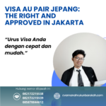 Visa Au Pair Jepang The Right And Approved In Jakarta