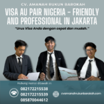 Visa Au Pair Nigeria Friendly And Professional In Jakarta