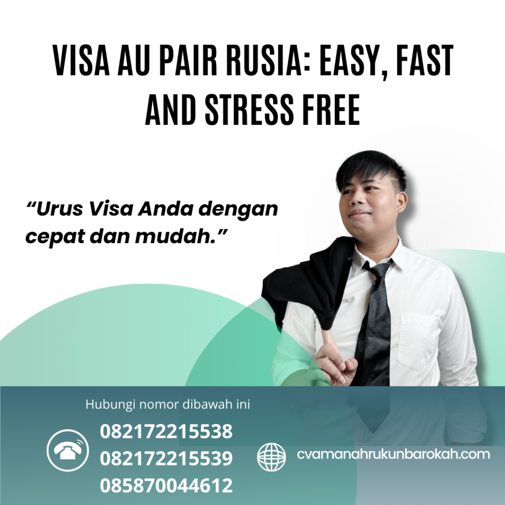 Visa Au Pair Rusia Easy, Fast And Stress Free