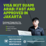 Visa Ikut Suami Arab Fast And Approved In Jakarta