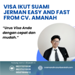 Visa Ikut Suami Jerman Easy And Fast From Cv. Amanah
