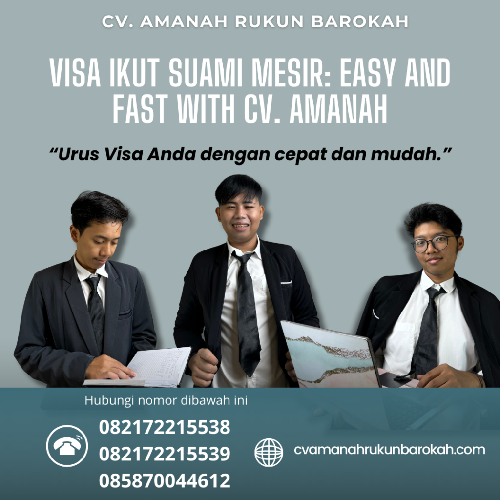 Visa Ikut Suami Mesir Easy And Fast With Cv. Amanah