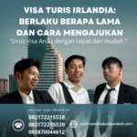 Visa Turis Irlandia Berlaku Berapa Lama Dan Cara Mengajukan