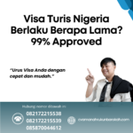 Visa Turis Nigeria Berlaku Berapa Lama 99% Approved
