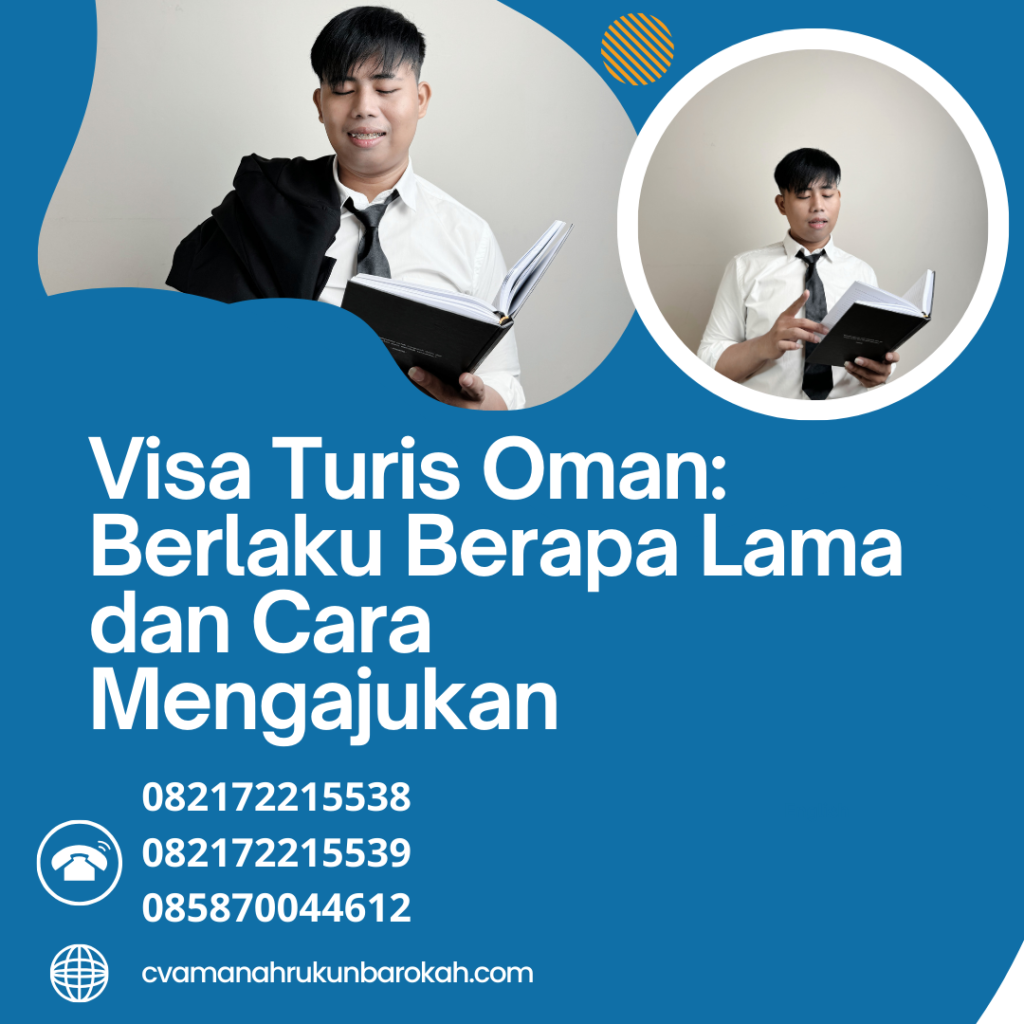 Visa Turis Oman Berlaku Berapa Lama Dan Cara Mengajukan