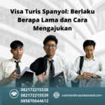 Visa Turis Spanyol Berlaku Berapa Lama Dan Cara Mengajukan