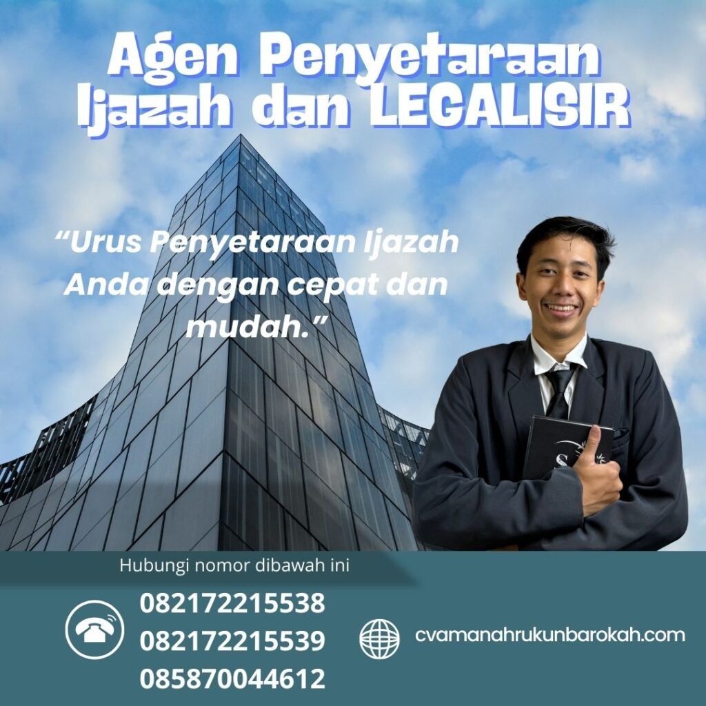 Agen Penyetaraan Ijazah dan LEGALISIR Agen Penyetaraan Ijazah Dan Legalisir