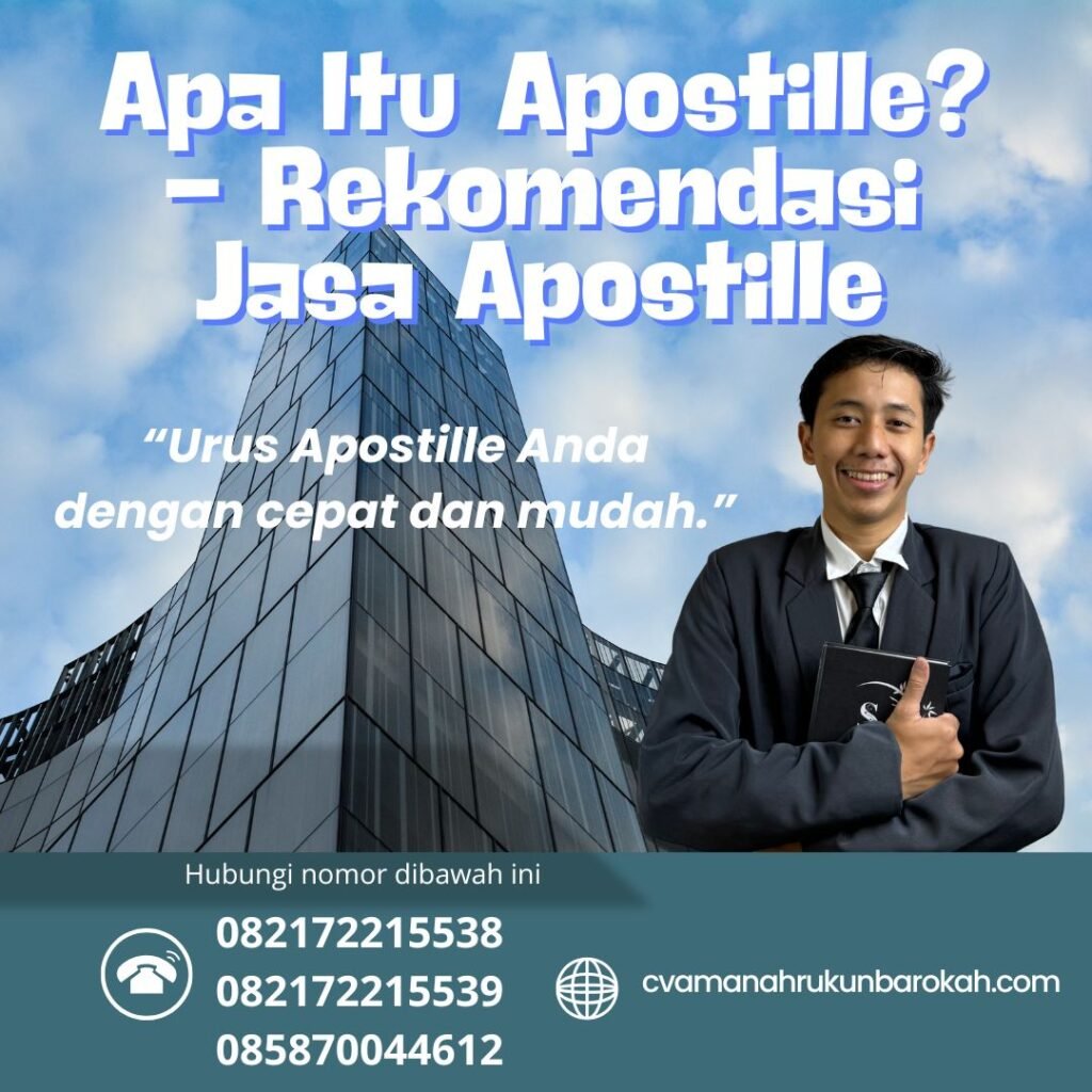 Apa Itu Apostille - Rekomendasi Jasa Apostille Apa Itu Apostille Rekomendasi Jasa Apostille