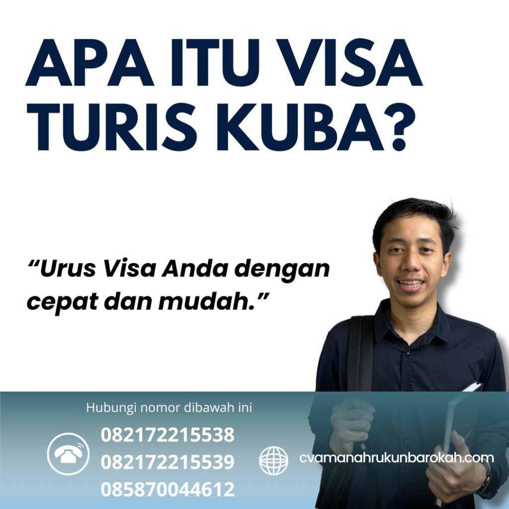 Apa Itu Visa Turis Kuba Apa Itu Visa Turis Kuba