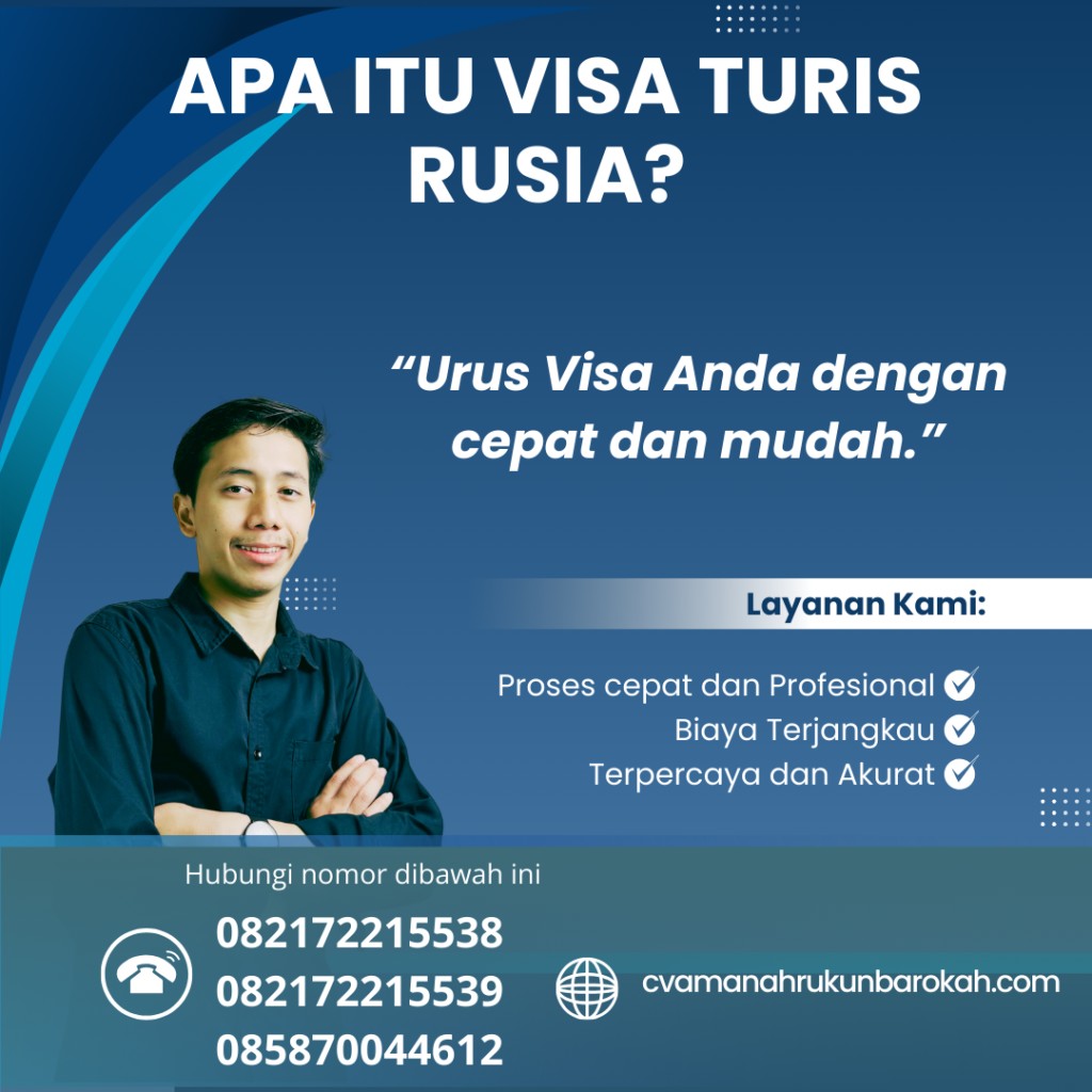 Apa Itu Visa Turis Rusia (1)