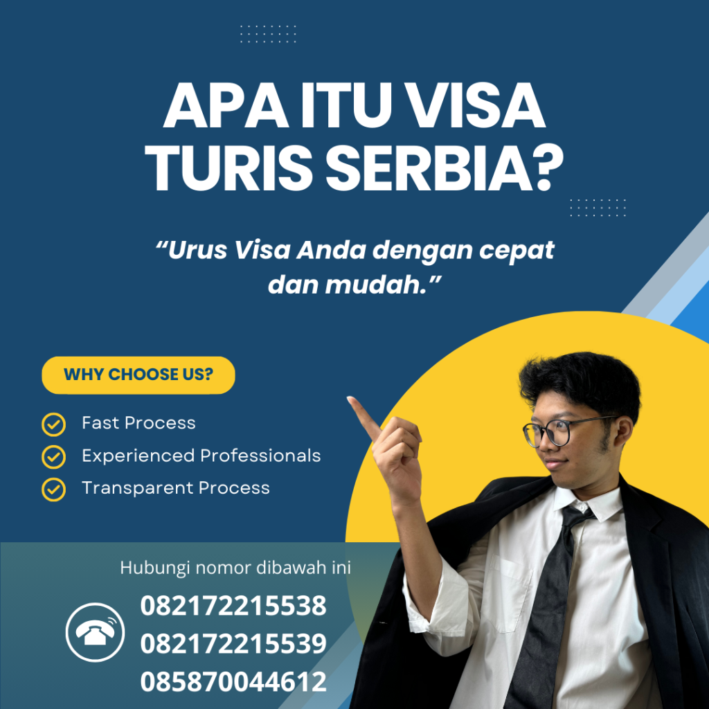 Apa Itu Visa Turis Serbia (1)