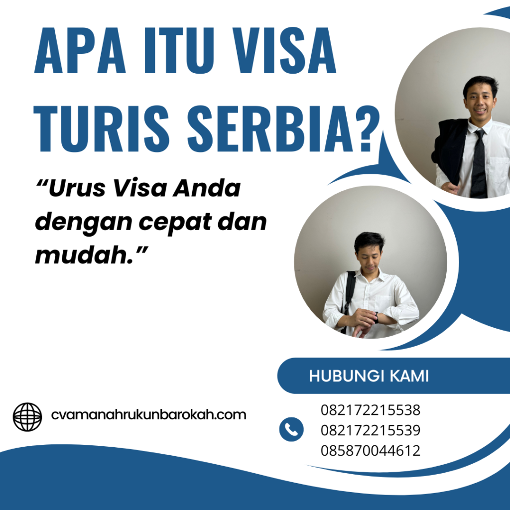 Apa Itu Visa Turis Serbia Apa Itu Visa Turis Serbia