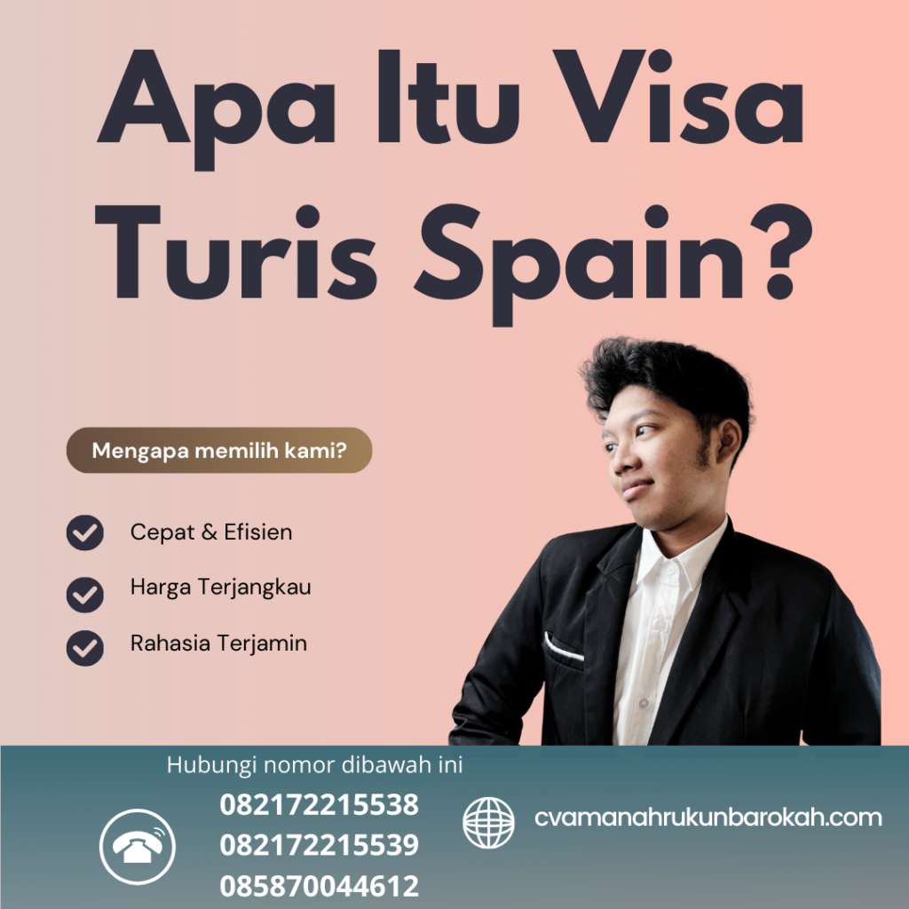 Apa Itu Visa Turis Spain Apa Itu Visa Turis Spain