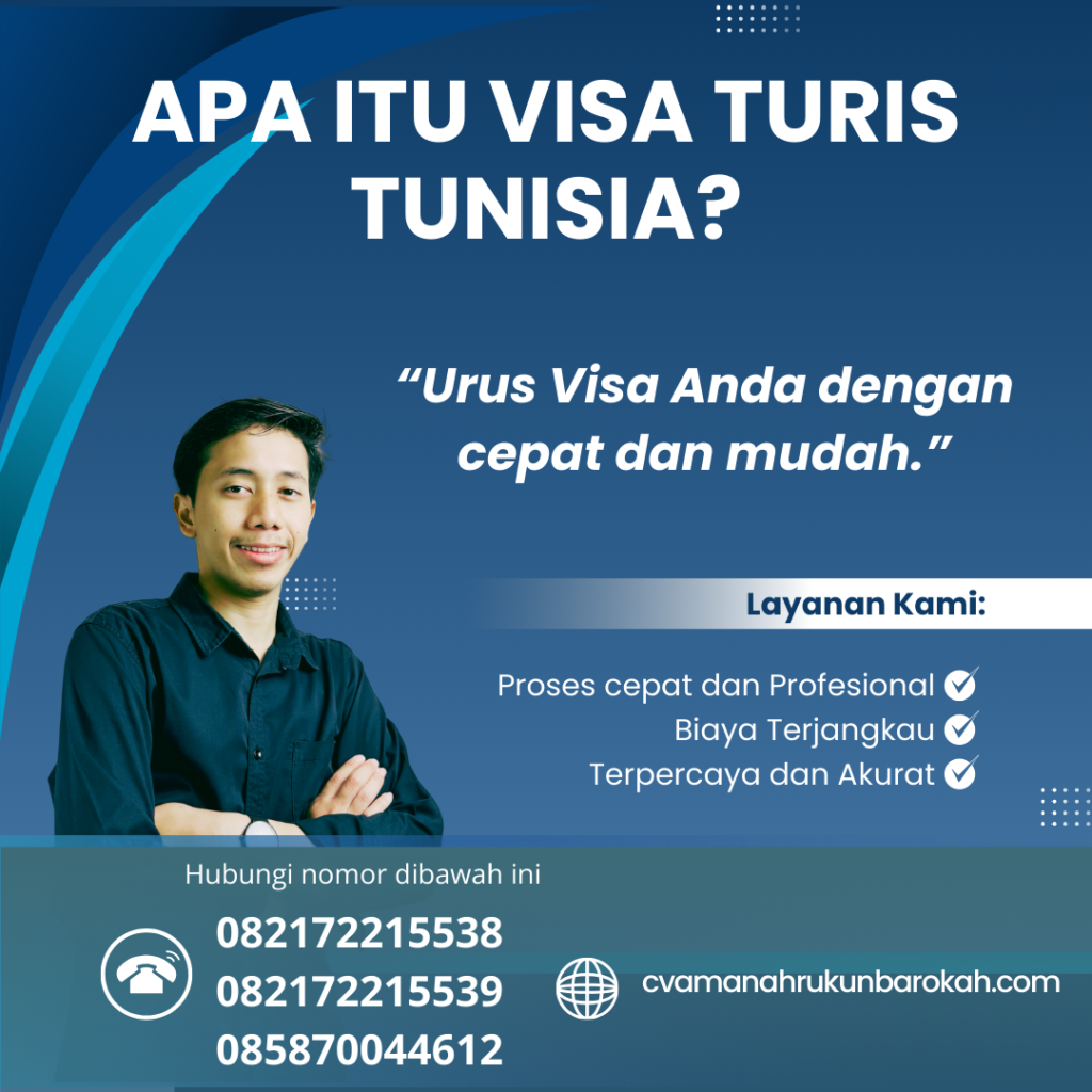 Apa Itu Visa Turis Tunisia Apa Itu Visa Turis Tunisia