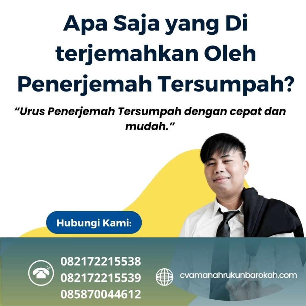 Apa Saja yang Di terjemahkan Oleh Penerjemah Tersumpah Apa Saja Yang Di Terjemahkan Oleh Penerjemah Tersumpah