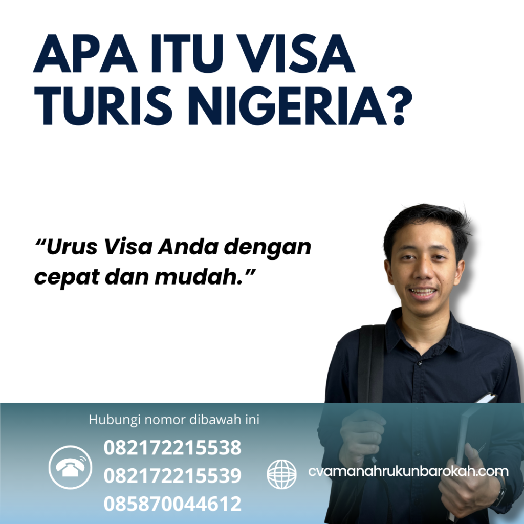 Apa Itu Visa Turis Nigeria