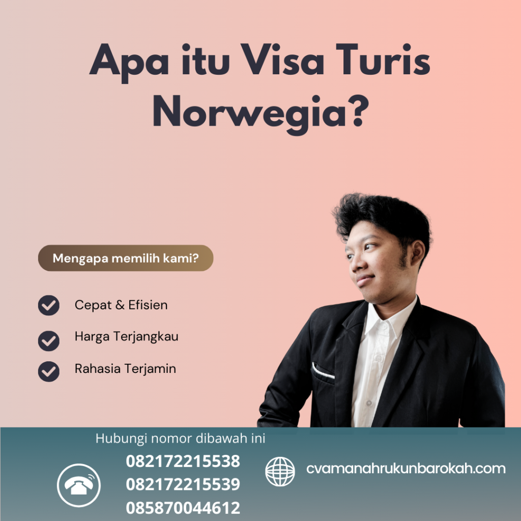 Apa Itu Visa Turis Norwegia