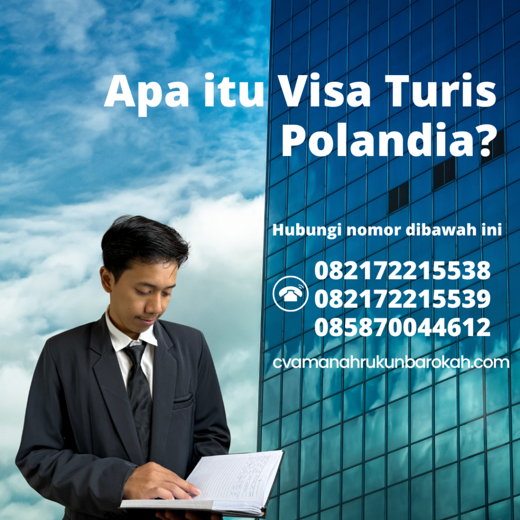 Apa Itu Visa Turis Polandia (1)