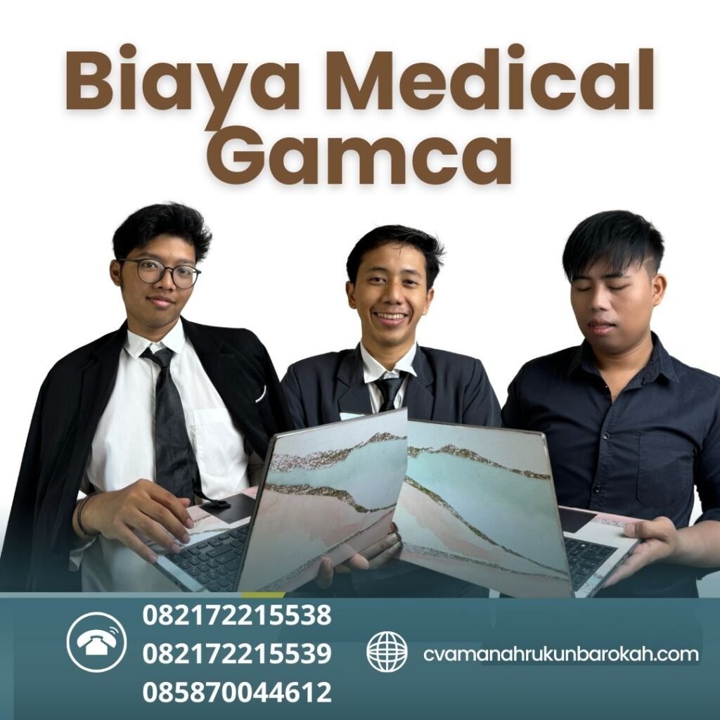 Biaya Medical Gamca Biaya Medical Gamca