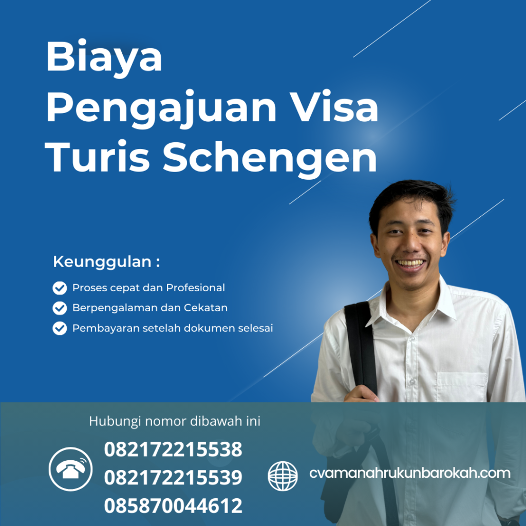 Biaya Pengajuan Visa Turis Schengen Biaya Pengajuan Visa Turis Schengen