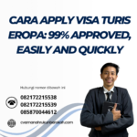 Cara Apply Visa Turis Eropa 99% Approved, Easily And Quickly