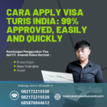 Cara Apply Visa Turis India 99% Approved, Easily And Quickly