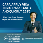 Cara Apply Visa Turis Irak Easily And Quickly 2025