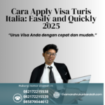 Cara Apply Visa Turis Italia Easily And Quickly 2025
