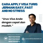 Cara Apply Visa Turis Jerman Easy, Fast And No Stress