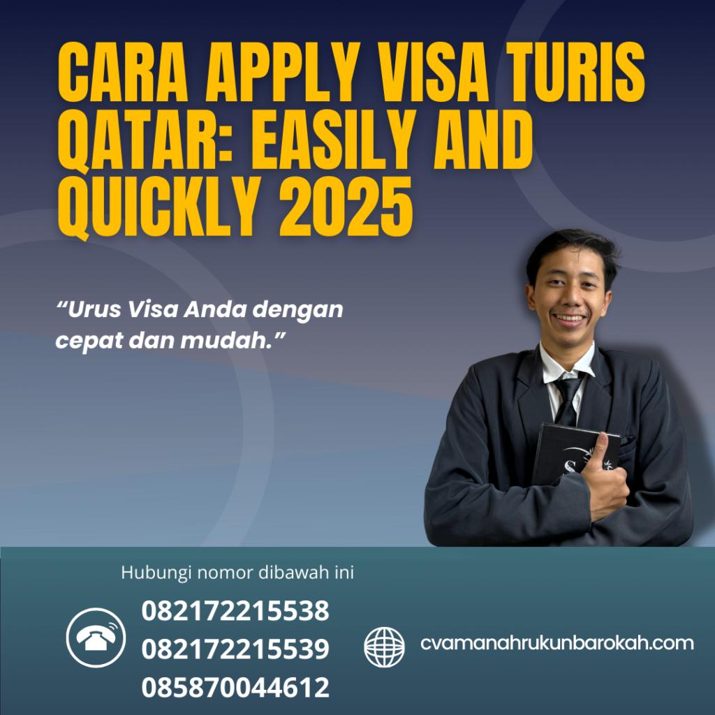 Cara Apply Visa Turis Qatar Easily And Quickly 2025