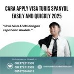 Cara Apply Visa Turis Spanyol Easily And Quickly 2025