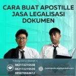 Cara Buat Apostille Jasa Legalisasi Dokumen
