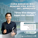 Cara Kerja Di Mali Dengan Visa Kerja 99% Approved