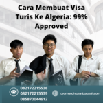 Cara Membuat Visa Turis Ke Algeria 99% Approved