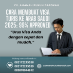 Cara Membuat Visa Turis Ke Arab Saudi 2025 99% Approved