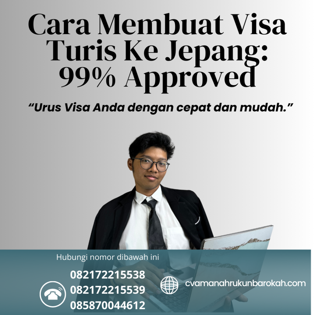 Cara Membuat Visa Turis Ke Jepang 99% Approved