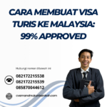 Cara Membuat Visa Turis Ke Malaysia 99% Approved