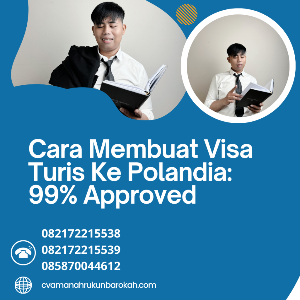 Cara Membuat Visa Turis Ke Polandia 99% Approved