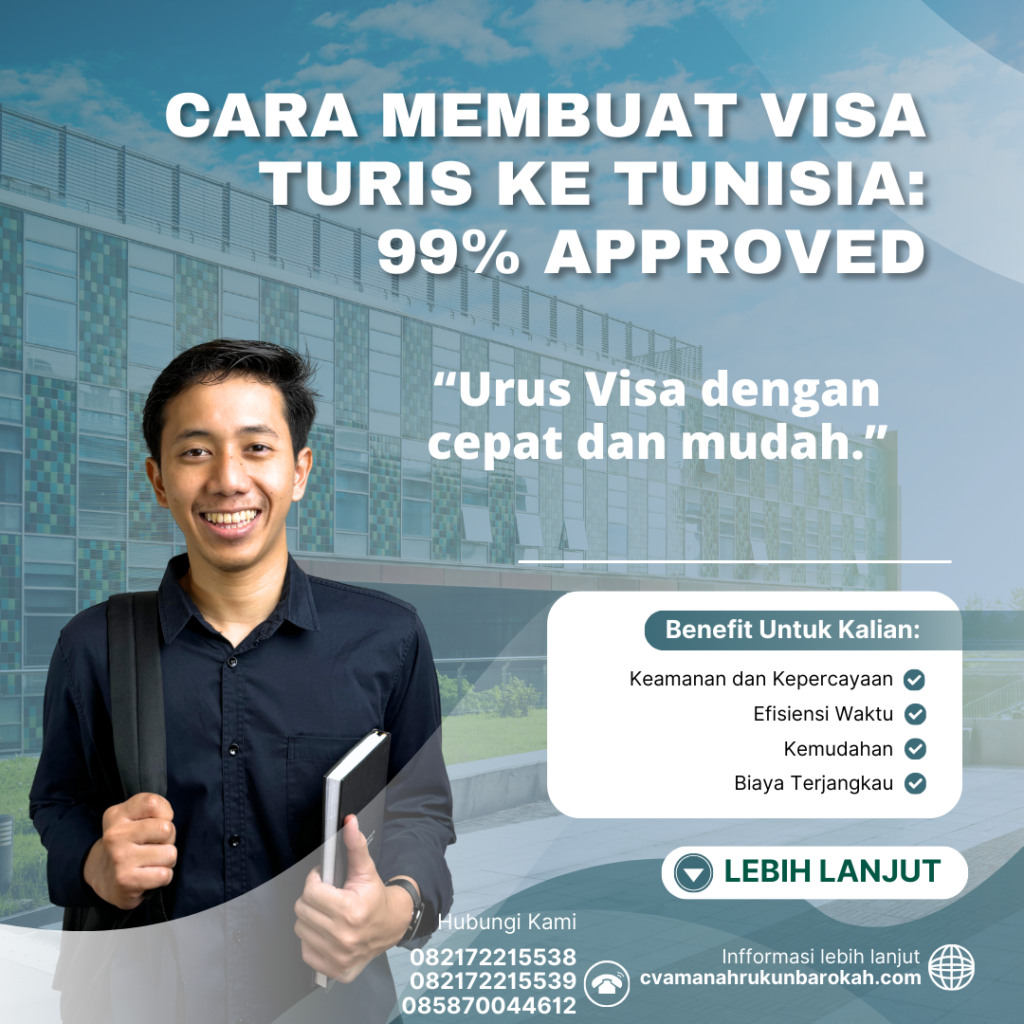 Cara Membuat Visa Turis Ke Tunisia 99% Approved